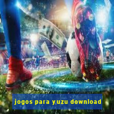 jogos para yuzu download